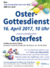 Ostergottesdienst und Osterfest 2017